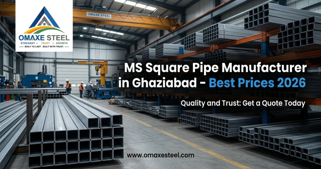 MS Square Pipe Manufacturer in Ghaziabad